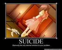 SUICIDE Obviously the only rational solution to your problem (c)2007 Kellie & photoshoppix.com