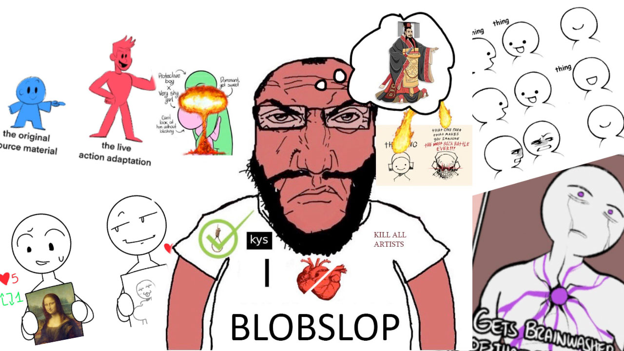 Blobslop meme image example.