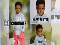 Congrats Happy For You meme depicting a little black kid scowling.