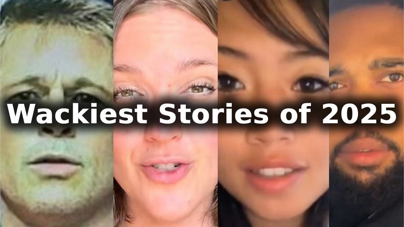Examples of people involved with the wackiest stories of 2025