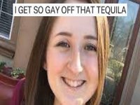 I Get So Gay Off That Tequila meme example image.